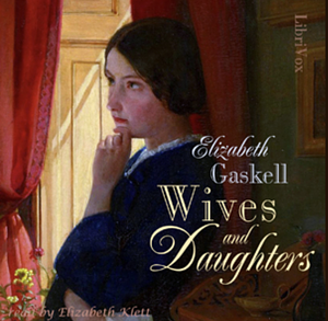 Wives and Daughters by Elizabeth Gaskell