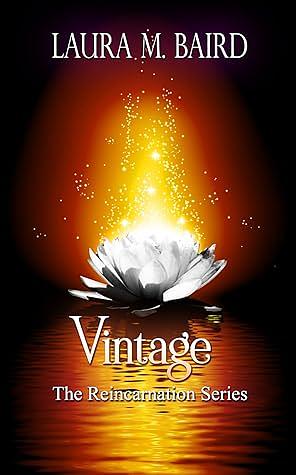 Vintage by Laura M. Baird, Laura M. Baird