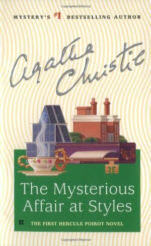 The Mysterious Affair at Styles by Agatha Christie