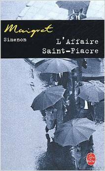 L'Affaire Saint-Fiacre by Georges Simenon