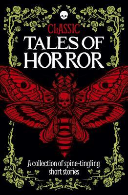 Classic Tales of Horror by Robin Brockman