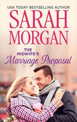 The Midwife's Marriage Proposal by Sarah Morgan