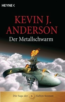 Der Metallschwarm by Kevin J. Anderson