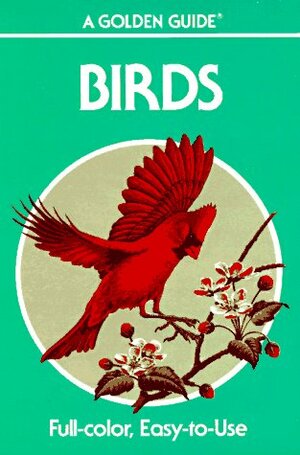 129 Birds in Full Color, Birds, A Guide to the Most Familiar American Birds by Ira N. Gabrielson, Herbert Spencer Zim