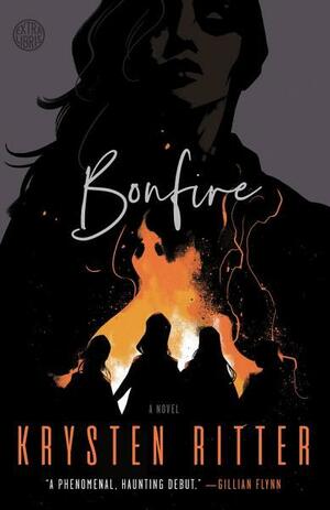 Bonfire: A Novel by Krysten Ritter