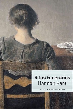 Ritos funerarios by Hannah Kent