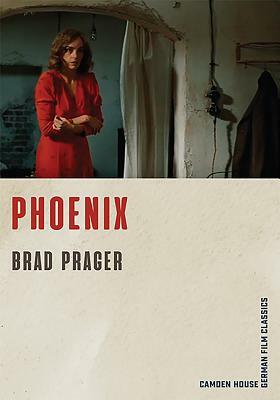 Phoenix by Brad Prager