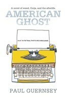 American Ghost by Paul Guernsey