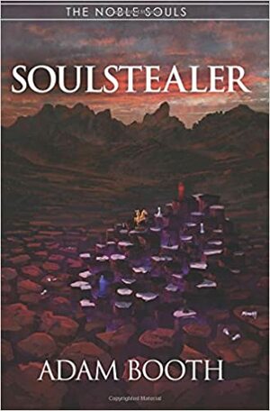 Soulstealer by Adam Booth