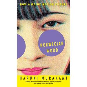 Norwegian Wood by Haruki Murakami