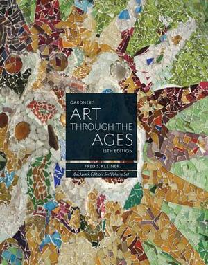 Gardner's Art Through the Ages: Backpack Edition, Books a - F by Fred S. Kleiner