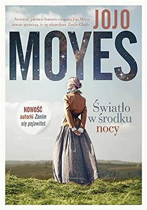 Światło w środku nocy by Jojo Moyes