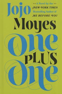 One Plus One by Jojo Moyes