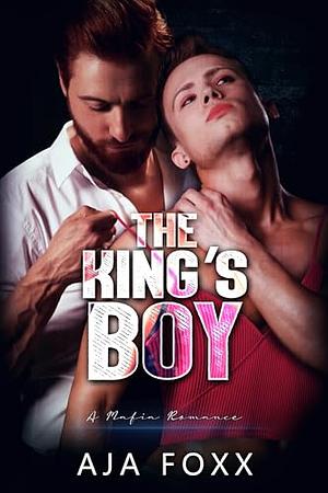 The King's Boy  by Aja Foxx