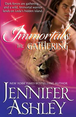 The Gathering: Immortals, Book 4 by Jennifer Ashley
