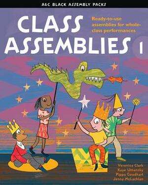 Class Assemblies 1 by Veronica Clark