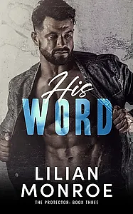 His Word by Lilian Monroe