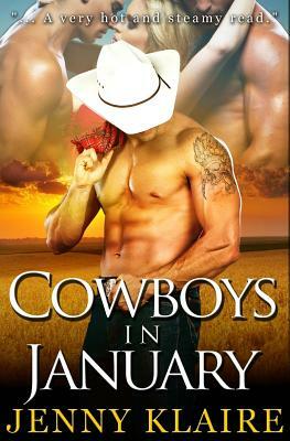 Cowboys In January by Jenny Klaire