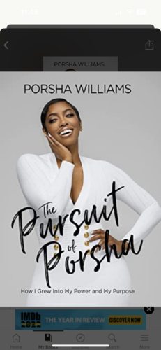 The Pursuit of Porsha: How I Grew Into My Power and Purpose by Porsha Williams