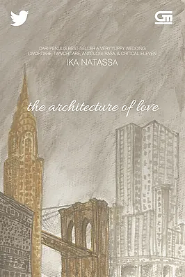 The Architecture of Love by Ika Natassa