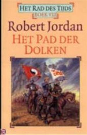 Het Pad der Dolken by Robert Jordan