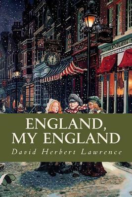 England My England by D.H. Lawrence