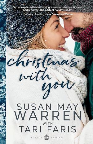 Christmas with You by Tari Faris, Susan May Warren