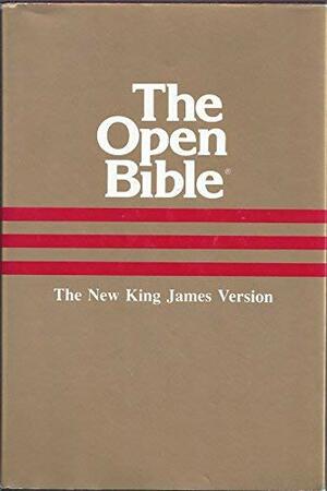 The Open Bible: The New King James Version by Anonymous