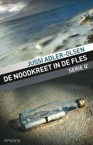 De noodkreet in de fles by Kor de Vries, Jussi Adler-Olsen