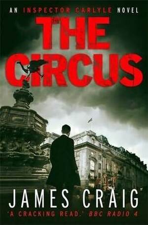 The Circus by James Craig