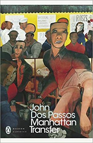 Manhattan Transfer by John Dos Passos