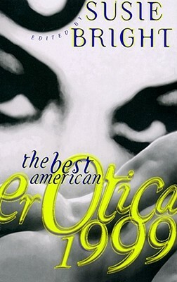 The Best American Erotica 1999 by 
