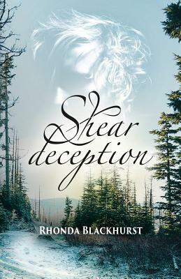 Shear Deception by Rhonda Blackhurst