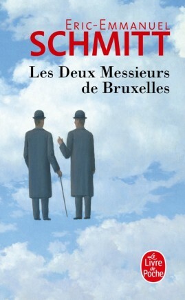 Les deux messieurs de Bruxelles by Éric-Emmanuel Schmitt