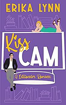 Kiss Cam by Erika Lynn