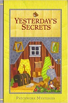 Yesterday's Secrets by Kelly Ann Riley