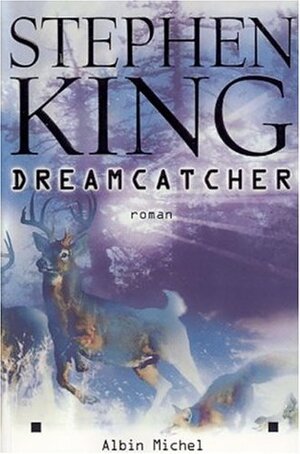 Dreamcatcher by Maria Teresa Marenco, Stephen King, William Olivier Desmond
