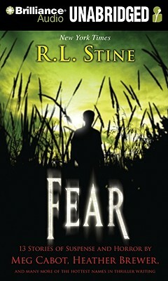 Fear: 13 Stories of Suspense and Horror by R.L. Stine
