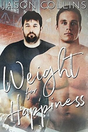 Weight for Happiness by Jason Collins