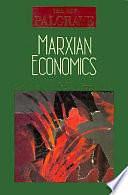 Marxian Economics: The New Palgrave by Peter Newman, Murray Milgate, John Eatwell