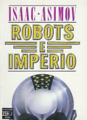 Robots e imperio by Isaac Asimov