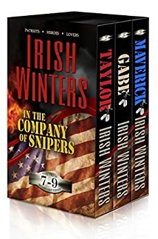 In the Company of Snipers Boxed Set 3, Books 7 - 9 by Irish Winters