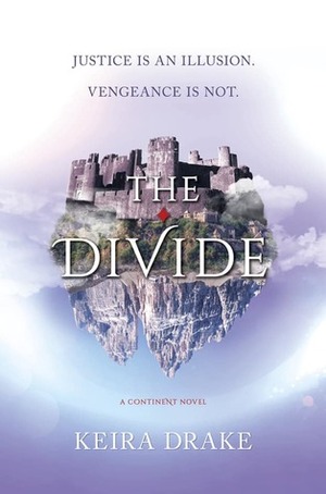 The Divide by Keira Drake