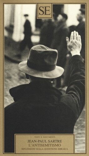 L'antisemitismo. Riflessioni sulla questione ebraica by Bernard-Henri Lévy, Jean-Paul Sartre, Franco Fortini, Françoise Collin