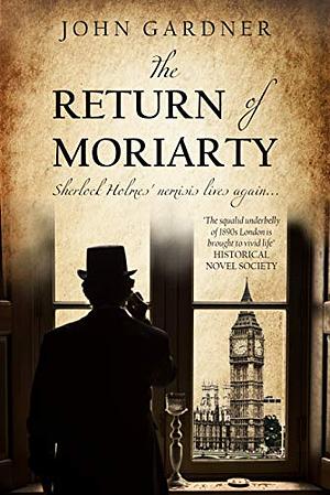 The Return of Moriarty by John Gardner