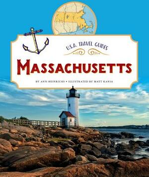 Massachusetts by Ann Heinrichs