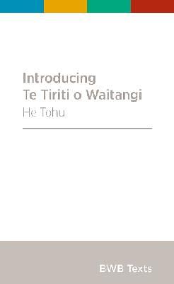 Introducing Te Tiriti O Waitangi by Jared Davidson