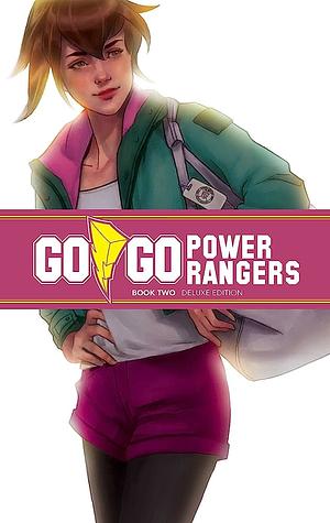 Go Go Power Rangers Book Two Deluxe Edition by Ryan Parrott, Sina Grace