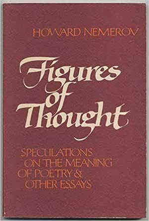 Figures of Thought by Howard Nemerov