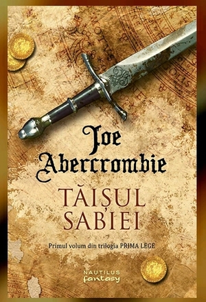 Tăișul sabiei by Laura Bocancios, Joe Abercrombie